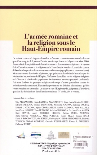 L'armée romaine et la religion sous le Haut-Empire romain. Actes du quatrième congrès de Lyon organisé les 26-28 octobre 2006