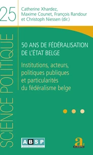 50 ans de fédéralisation de l'Etat belge