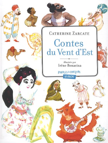 Catherine Zarcate - Contes du Vent d'Est.