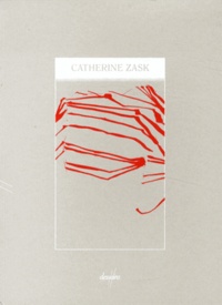 Catherine Zask et Joëlle Zask - Catherine Zask.