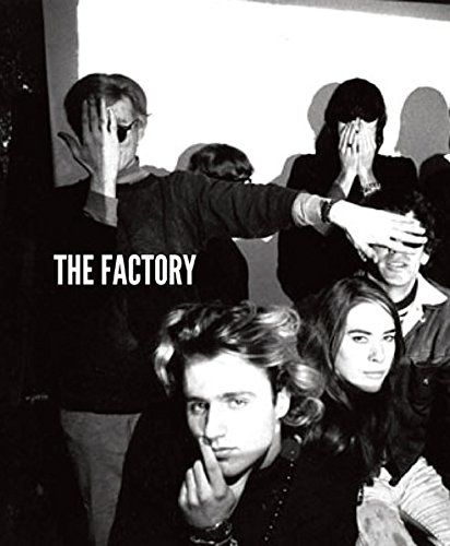 Catherine Zuromskis - The Factory: Photography And The Warhol Community /anglais.