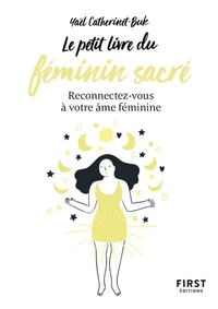 Le petit livre du féminin sacré