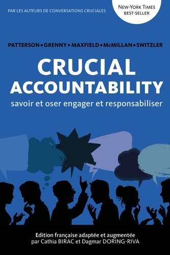 Cathia Birac - Crucial Accountability Savoir et Oser engager et responsabiliser.