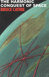 The Harmonic Conquest of Space