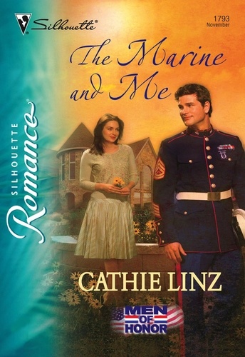 Cathie Linz - The Marine And Me.