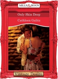 Cathleen Galitz - Only Skin Deep.