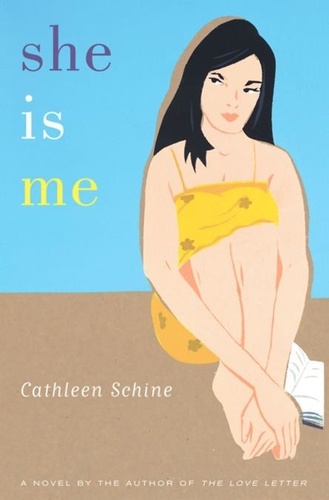 She Is Me. A Novel