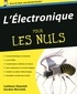 Cathleen Shamieh et Gordon McComb - L'Electronique pour les Nuls.