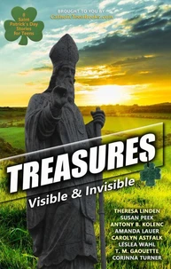 Treasures: Visible &amp; Invisible