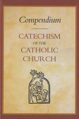  Catholic Truth Society - Compendium : Catechism of the Catholic Church.