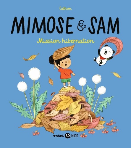 Mimose & Sam Tome 3 Mission hibernation