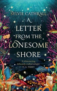 A Letter from the Lonesome Shore