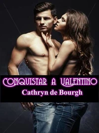 Conquistar a Valentino