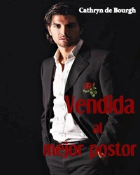 Vendida al mejor postor