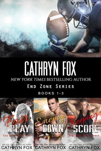  Cathryn Fox - End Zone Books 1-3 - End Zone, #6.