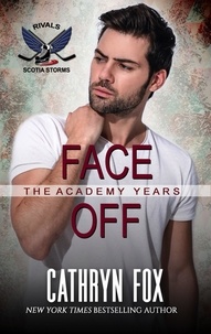  Cathryn Fox - Face Off (Rivals) - Scotia Storms, #7.