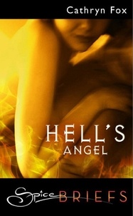 Cathryn Fox - Hell's Angel.