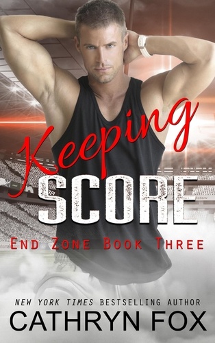  Cathryn Fox - Keeping Score - End Zone.