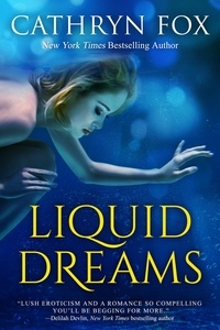  Cathryn Fox - Liquid Dreams.