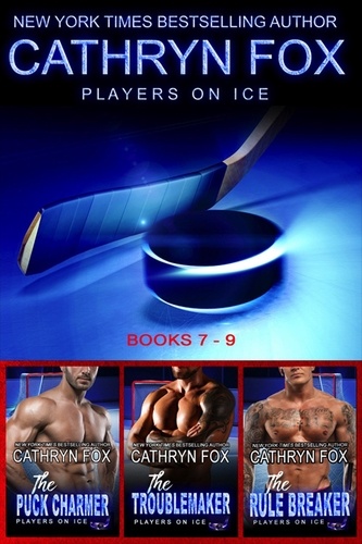  Cathryn Fox - Players on Ice (Book 7-9) - Players on Ice.