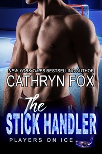  Cathryn Fox - The Stick Handler - Players on Ice, #2.