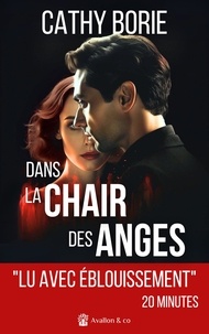 Cathy Borie - Dans la chair des anges.