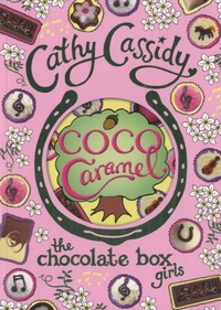 Cathy Cassidy - Coco Caramel - The Chocolate Box Girls.