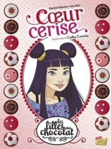 Les filles au chocolat Tome 1 Coeur cerise. Edition 20 ans -  -  Edition collector