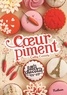 Cathy Cassidy - Les filles au chocolat Tome 6 1/2 : Coeur piment.