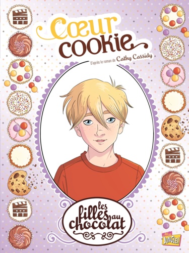 Les filles au chocolat Tome 6 Coeur cookie