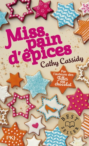 Cathy Cassidy - Miss pain d'épices.