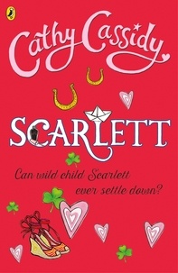 Cathy Cassidy - Scarlett.