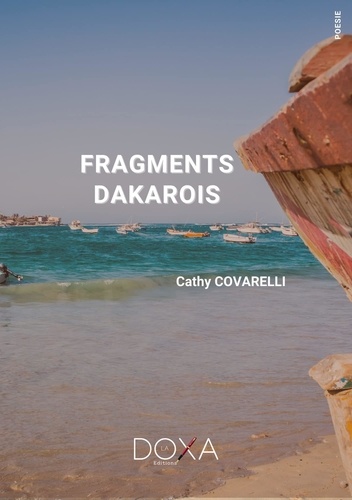 Cathy Covarelli - Fragments Dakarois.