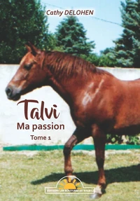 Talvi, ma passion Tome 1