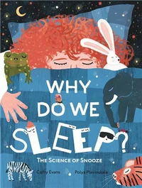 Why Do We Sleep?
