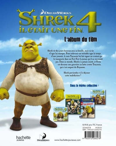 Shrek 4 Il était une fin. L'album du film