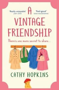 Cathy Hopkins - A Vintage Friendship.