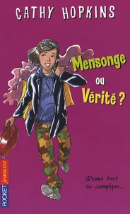 Mensonge ou Vérité ?
