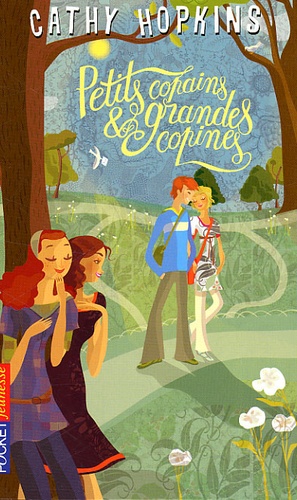 Petits Copains Et Grandes Copines De Cathy Hopkins Poche Livre Decitre