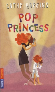 Cathy Hopkins - Pop Princess.