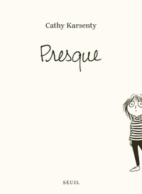 Cathy Karsenty - Presque.