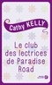 Cathy Kelly et Claire-Marie Clévy - Le club des lectrices de Paradise Road.