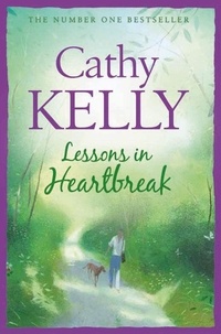 Cathy Kelly - Lessons in Heartbreak.