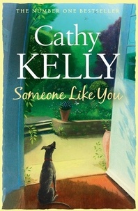 Cathy Kelly - Someone Like You.