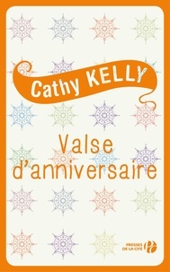Cathy Kelly et Claire-Marie Clévy - Valse d'anniversaire.