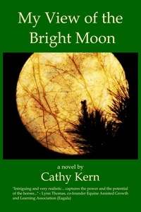  Cathy Kern - My View of the Bright Moon.