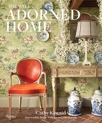 Cathy Kincaid - The well adorned home.