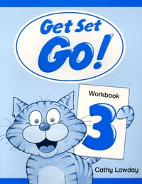 Cathy Lawday - Get Set Go ! - Workbook 3.