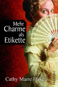 Mehr Charme als Etikette