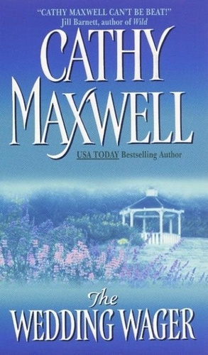 Cathy Maxwell - The Wedding Wager.